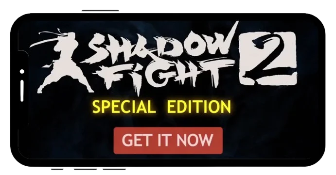 Download Shadow Fight 2 Special Edition Mod APK now – promotional image showing game logo and Get It Now button on smartphone screen.